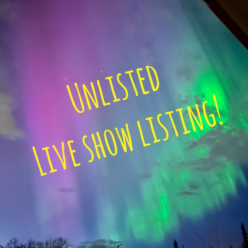 Sept 12th Unlisted Described LIVE Show Delivery times vary 1-3 weeks from AK. - Picture 4 of 5